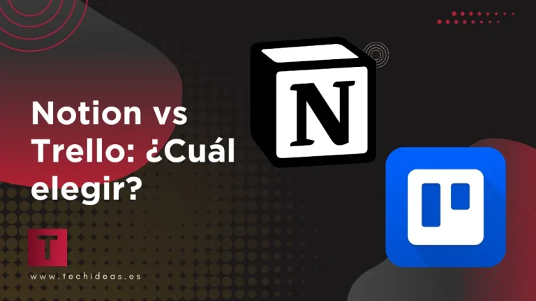 Notion vs Trello: ¿Cuál elegir? Notion vs Trello: ¿Cuál elegir