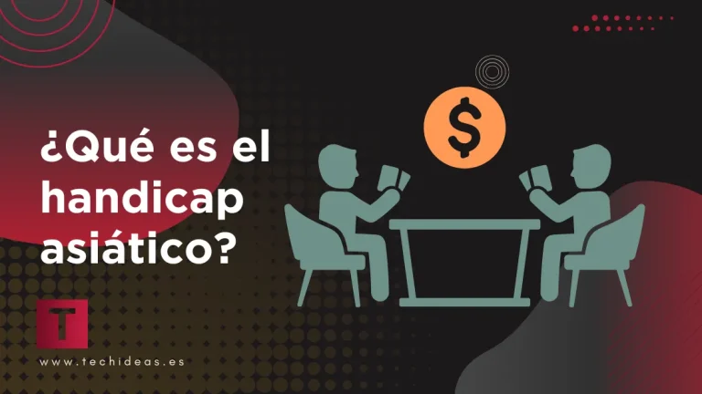 ¿Qué es el handicap asiático? handicap asiático