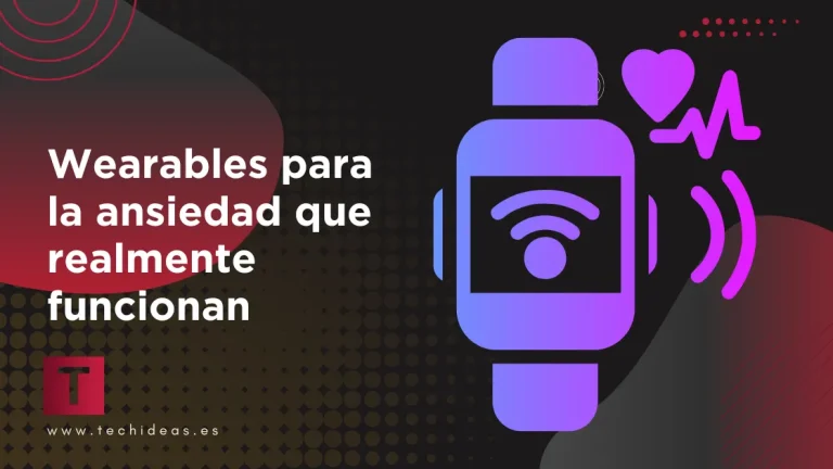 7 wearables para la ansiedad que realmente funcionan