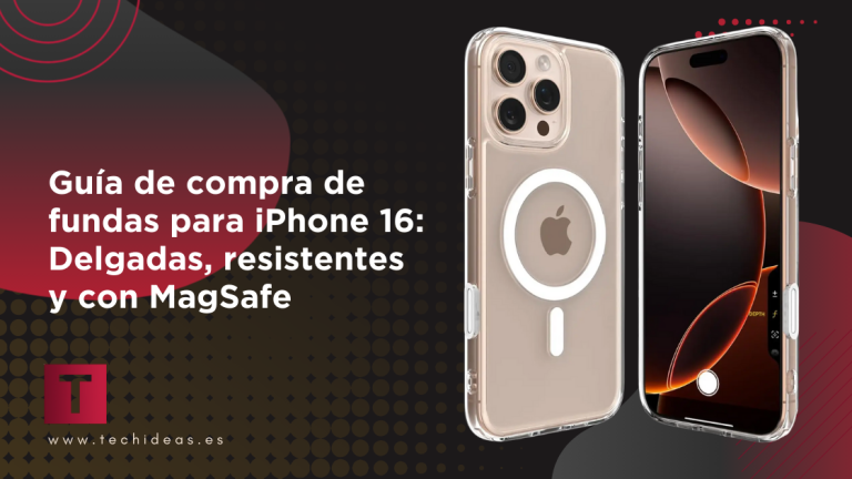 Guía de compra de fundas para iPhone 16